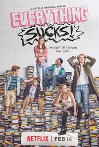 Everything Sucks! - Season 1