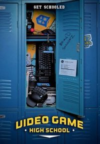 Video Game High School - Season 01