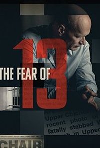 The Fear Of 13