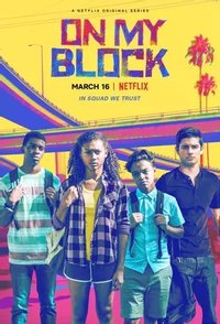 On My Block - Season 01